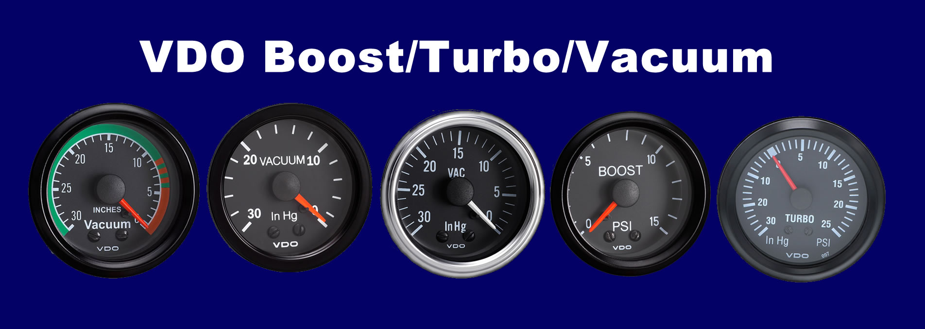 VDO Vacuum Gauges, VDO Boost Gauges, VDO Turbo Gauges, VDO gauges, VDO ...